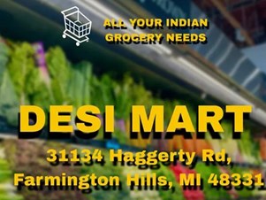 Desi Mart Indian Grocery Grocery Stores Farmington, MI